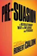 pre-suasion-by-rovert-cialdini